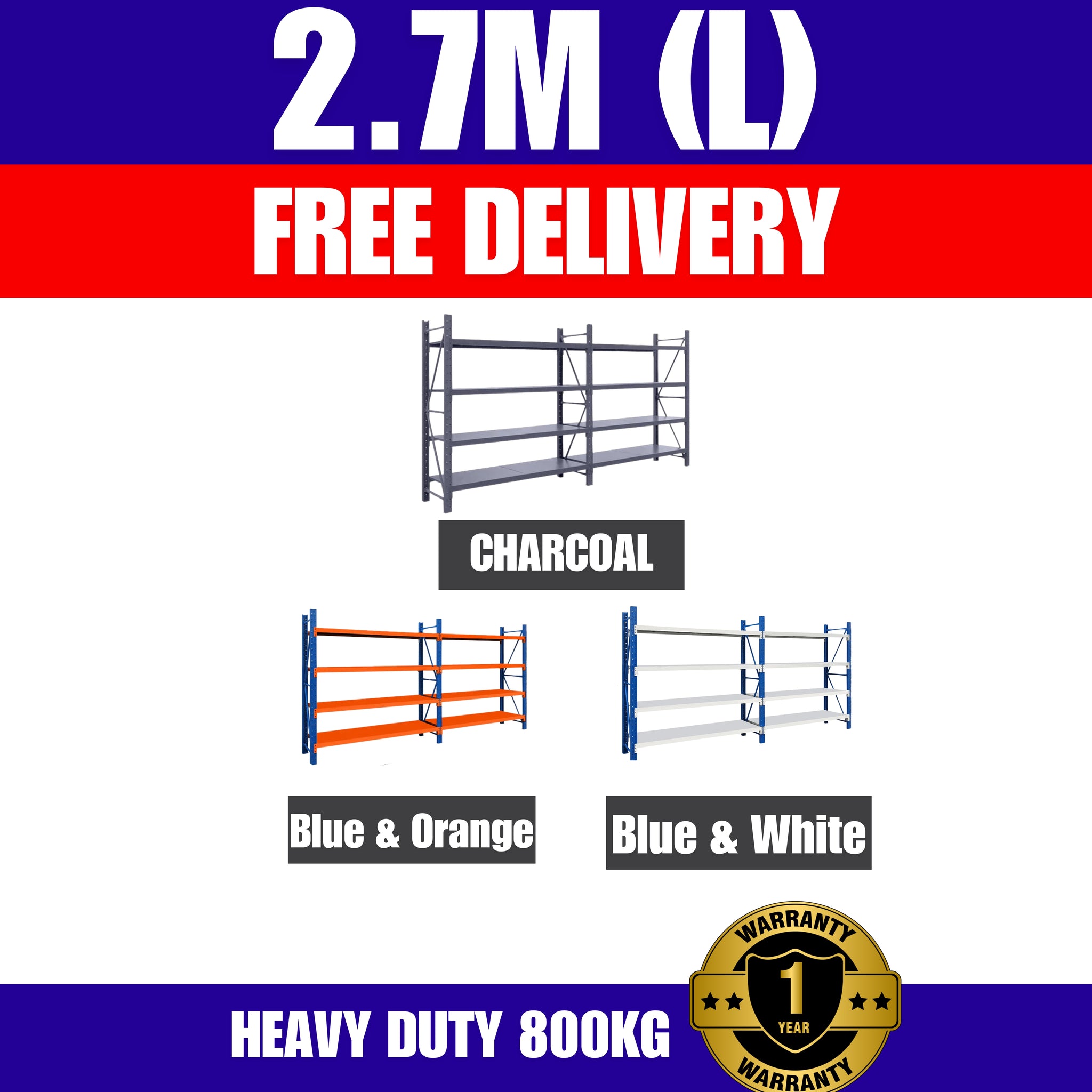 FREE DELIVERY- 2.7m (L) Heavy Duty High Garage/Warehouse Shelving 800KG (Brisbane Only)